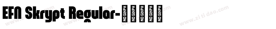 EFN Skrypt Regular字体转换